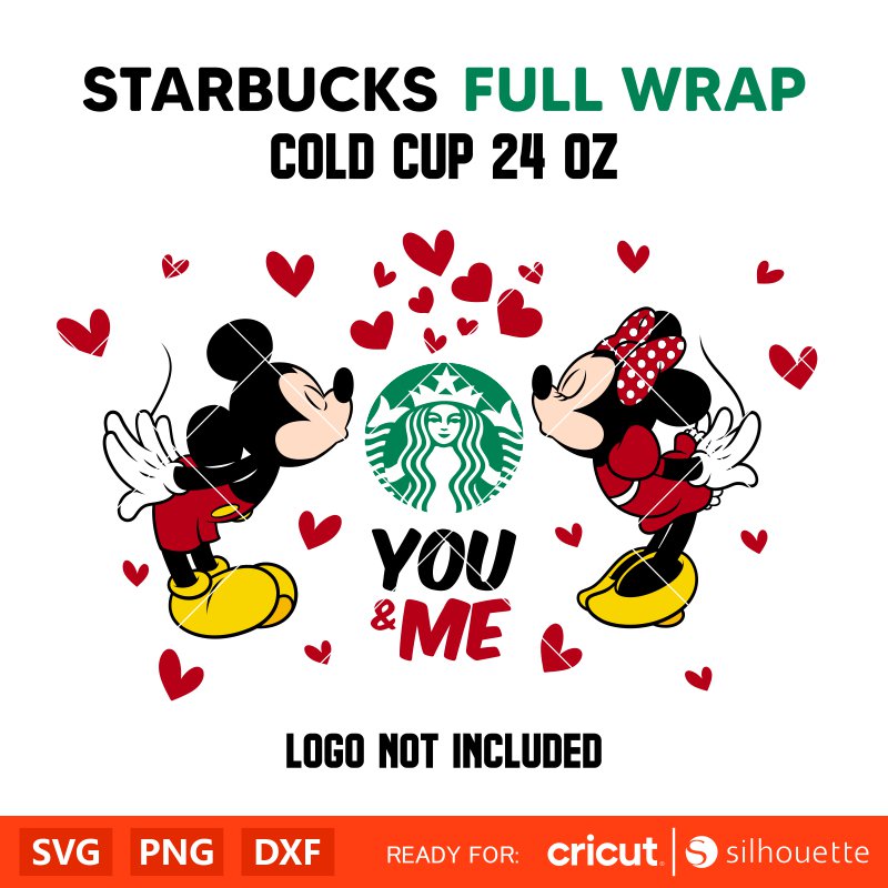 You & Me Mickey & Minnie Full Wrap Svg, Valentine’s Day Svg, Starbucks Svg, Love Svg, Cricut, Silhouette Vector Cut File