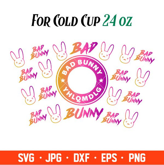 Bad Bunny Starbucks Full Wrap Svg, Yo Perreo Sola Svg, Bad bunny logo Svg, El Conejo Malo Svg, Cricut, Silhouette Vector Cut File