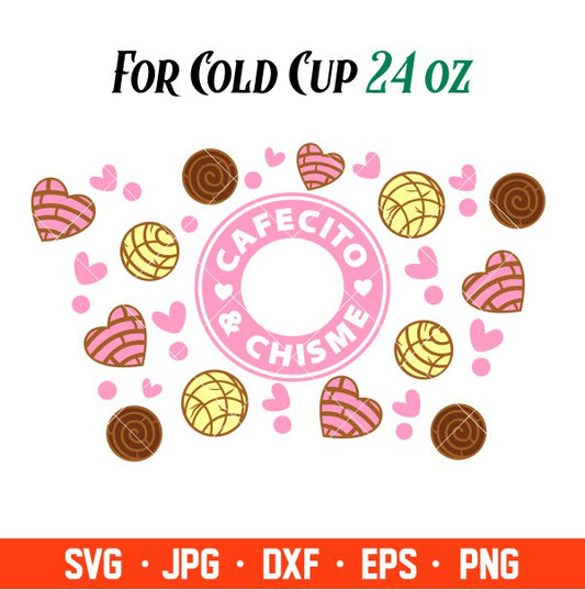 Cafecito & Chisme Full Wrap Svg, Starbucks Svg, Coffee Ring Svg, Cold Cup Svg, Cricut, Silhouette Vector Cut File
